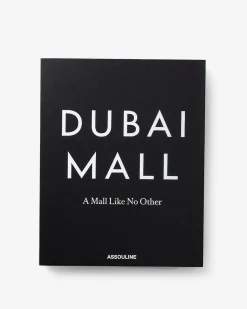 Dubai Mall: A Mall Like No Other^ASSOULINE Hot