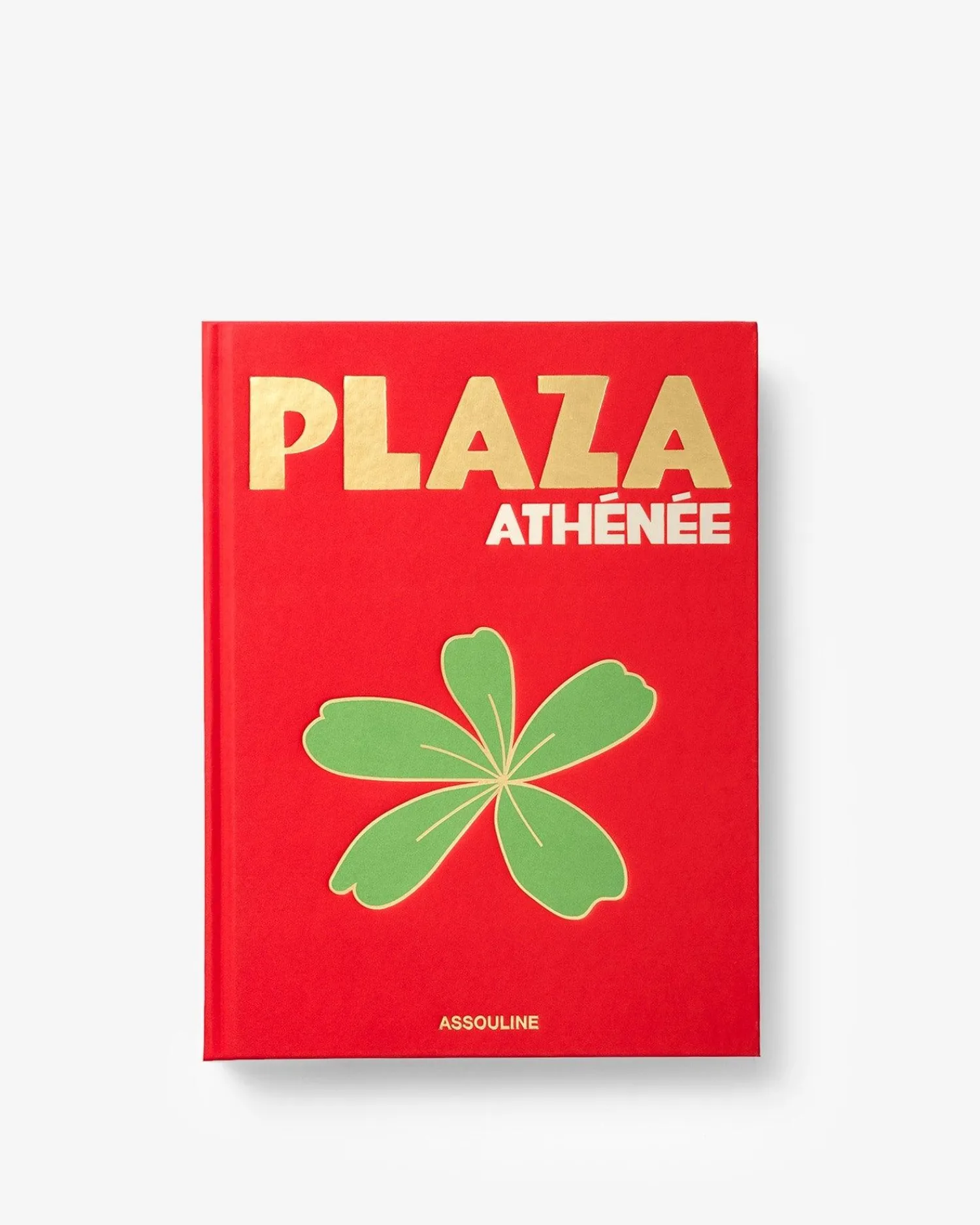 Plaza Athénée^ASSOULINE